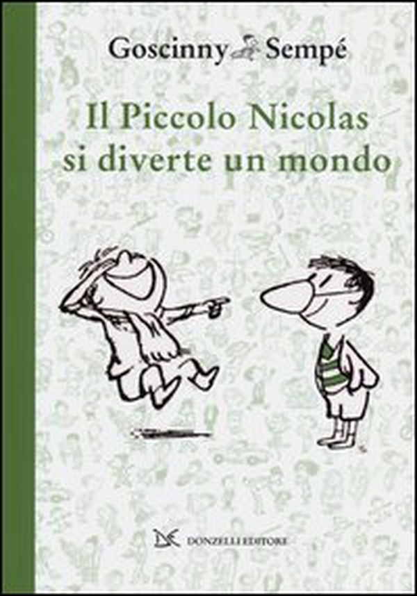 Il piccolo Nicolas si diverte un mondo - Librerie.coop Il piccolo Nicolas si diverte un mondo - Librerie.coop