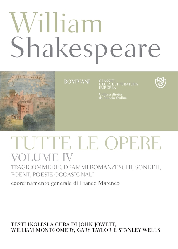 William Shakespeare. Tutte le opere. Vol. IV. Tragicommedie, drammi romanzeschi, sonetti, poemi, poesie occasionali - Librerie.coop William Shakespeare. Tutte le opere. Vol. IV. Tragicommedie, drammi romanzeschi, sonetti, poemi, poesie occasionali - Librerie.coop
