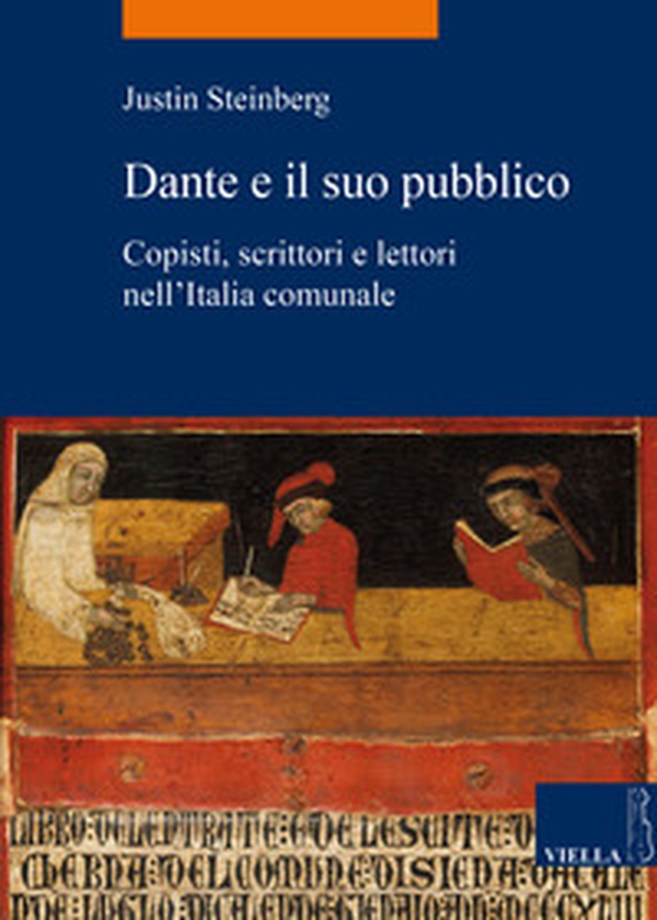 Dante e il suo pubblico. Copisti, scrittori e lettori nell'Italia comunale - Librerie.coop Dante e il suo pubblico. Copisti, scrittori e lettori nell'Italia comunale - Librerie.coop