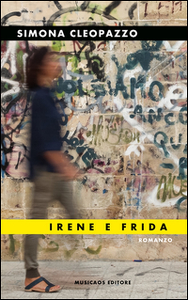 Irene e Frida - Librerie.coop Irene e Frida - Librerie.coop