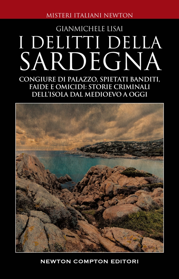 I delitti della Sardegna - Librerie.coop I delitti della Sardegna - Librerie.coop