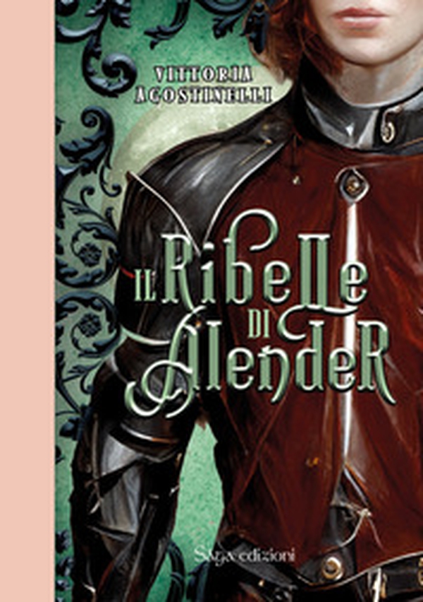 Il ribelle di Alender - Librerie.coop Il ribelle di Alender - Librerie.coop