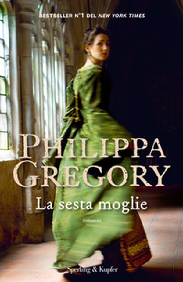La sesta moglie - Librerie.coop La sesta moglie - Librerie.coop