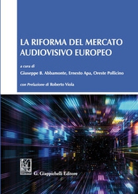 La riforma del mercato audiovisivo europeo - Librerie.coop
