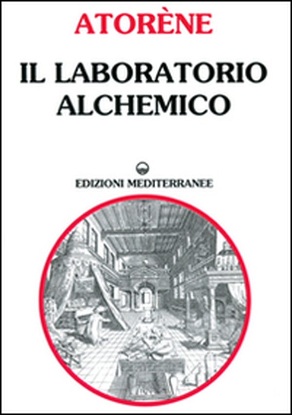 Il laboratorio alchemico - Librerie.coop Il laboratorio alchemico - Librerie.coop