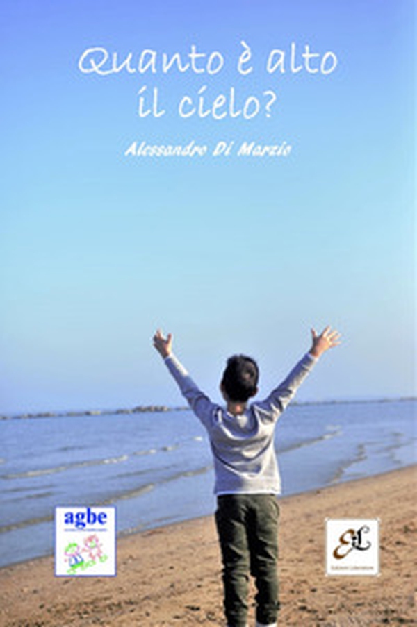 Quanto è alto il cielo? - Librerie.coop Quanto è alto il cielo? - Librerie.coop