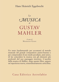 La musica di Gustav Mahler - Librerie.coop