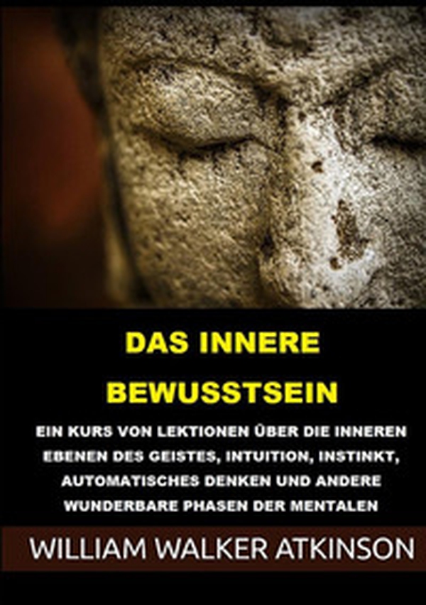 Das innere bewusstsein - Librerie.coop Das innere bewusstsein - Librerie.coop