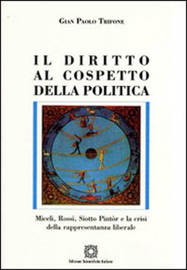 Il diritto al cospetto della politica - Librerie.coop Il diritto al cospetto della politica - Librerie.coop