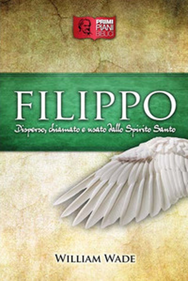 Filippo. Disperso, chiamato e usato dallo Spirito Santo - Librerie.coop Filippo. Disperso, chiamato e usato dallo Spirito Santo - Librerie.coop
