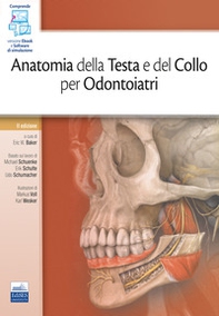 Anatomia della testa e del collo per odontoiatri - Librerie.coop