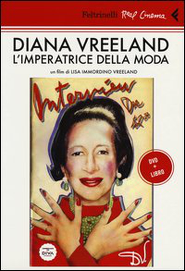 Diana Vreeland. L'imperatrice della moda. DVD - Librerie.coop Diana Vreeland. L'imperatrice della moda. DVD - Librerie.coop