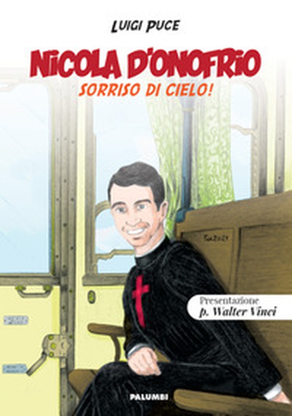 Nicola D'Onofrio. Sorriso di cielo! - Librerie.coop Nicola D'Onofrio. Sorriso di cielo! - Librerie.coop