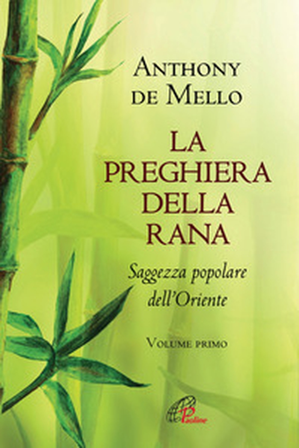 La preghiera della rana. Saggezza popolare dell'Oriente - Librerie.coop La preghiera della rana. Saggezza popolare dell'Oriente - Librerie.coop