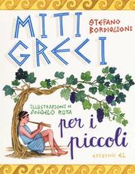 Miti greci per i piccoli - Librerie.coop