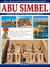 Abu Simbel, Assuan e i templi della Nubia. Ediz. inglese - Librerie.coop