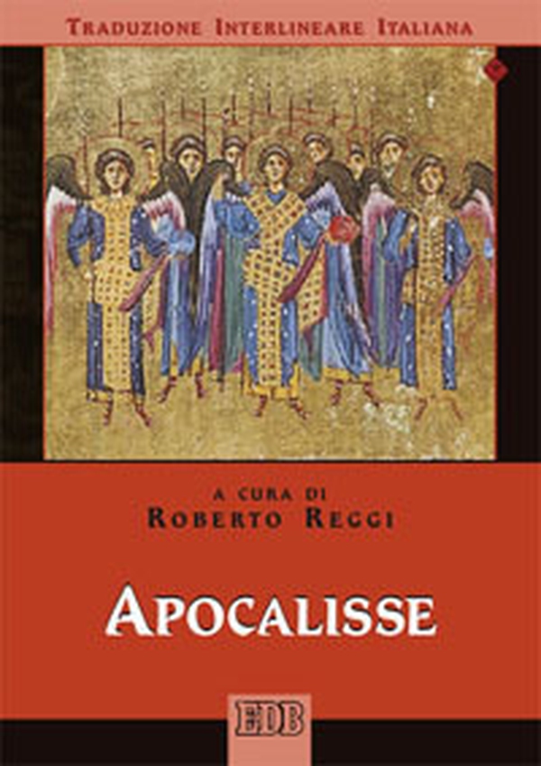 Apocalisse. Versione interlineare in italiano - Librerie.coop Apocalisse. Versione interlineare in italiano - Librerie.coop