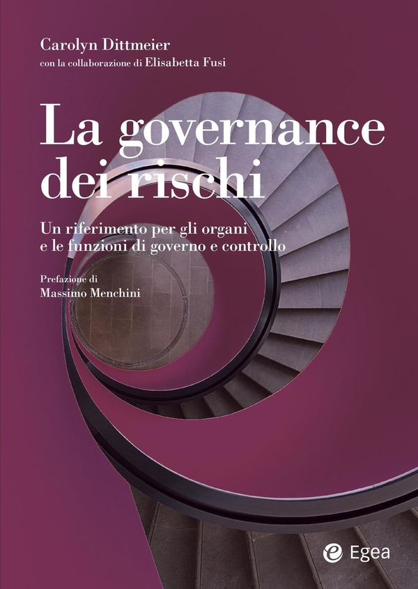 La governance dei rischi - Librerie.coop La governance dei rischi - Librerie.coop