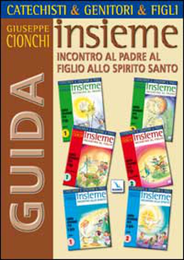 Catechisti & genitori & figli. Insieme incontro al Padre, al Figlio, allo Spirito Santo. Cammino catecumenale. Guida - Librerie.coop Catechisti & genitori & figli. Insieme incontro al Padre, al Figlio, allo Spirito Santo. Cammino catecumenale. Guida - Librerie.coop