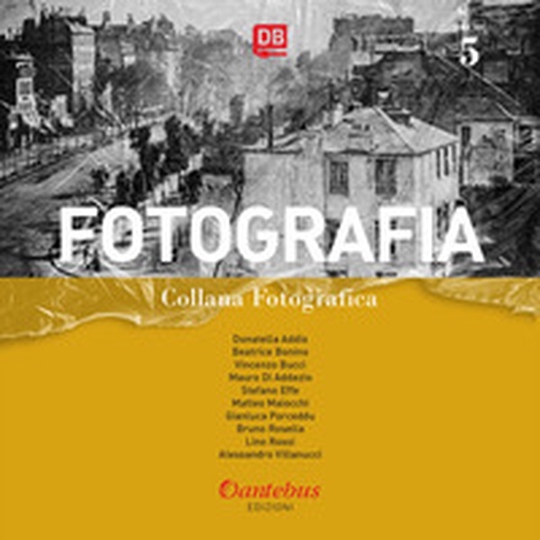 Fotografia. Collana fotografica - Librerie.coop Fotografia. Collana fotografica - Librerie.coop