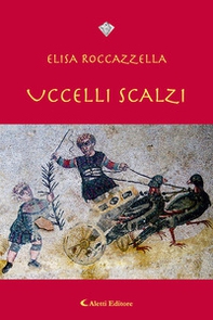 Uccelli Scalzi - Librerie.coop