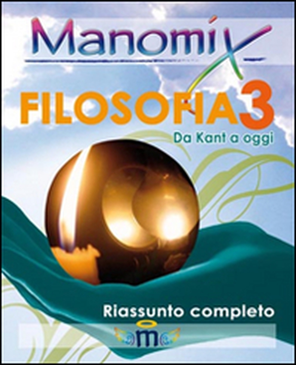 Manomix di filosofia. Riassunto completo - Librerie.coop Manomix di filosofia. Riassunto completo - Librerie.coop