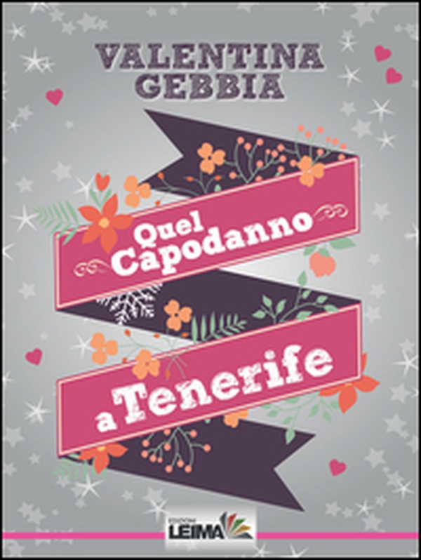 Quel capodanno a Tenerife - Librerie.coop Quel capodanno a Tenerife - Librerie.coop