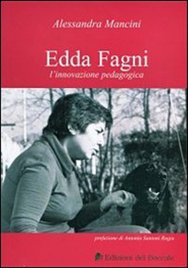 Edda Fagni l'innovazione pedagogica - Librerie.coop Edda Fagni l'innovazione pedagogica - Librerie.coop