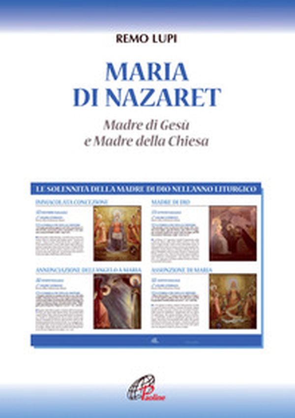 Maria di Nazaret. Madre di Gesù e Madre della Chiesa - Librerie.coop Maria di Nazaret. Madre di Gesù e Madre della Chiesa - Librerie.coop
