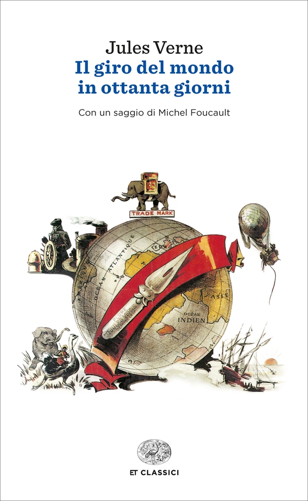 Il giro del mondo in ottanta giorni (Einaudi) - Librerie.coop Il giro del mondo in ottanta giorni (Einaudi) - Librerie.coop