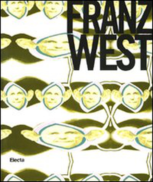 Franz West. Autotheater. Catalogo della mostra (15 maggio-23 agosto 2010) - Librerie.coop Franz West. Autotheater. Catalogo della mostra (15 maggio-23 agosto 2010) - Librerie.coop