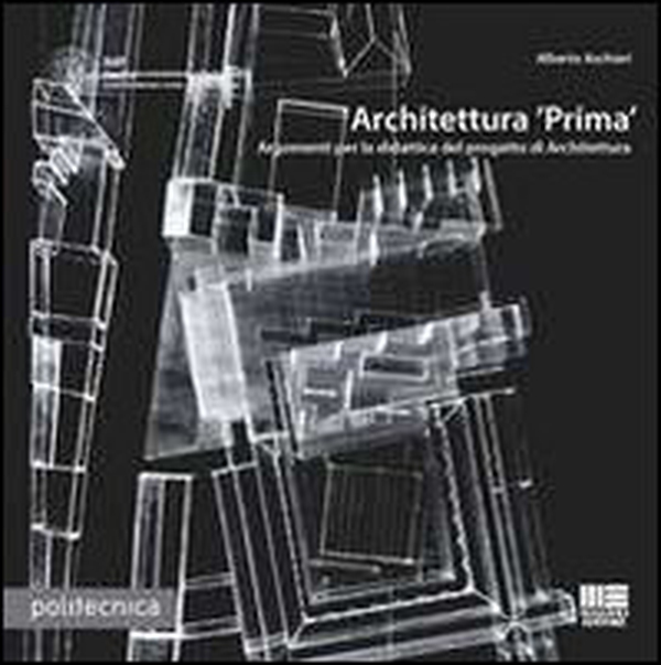 Architettura «Prima» - Librerie.coop Architettura «Prima» - Librerie.coop