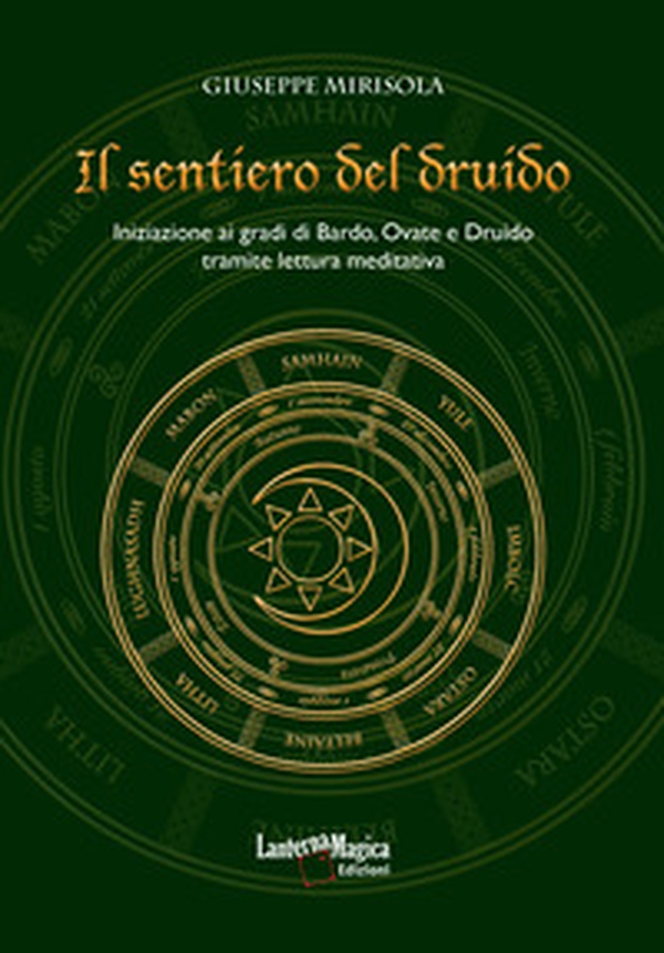 Il sentiero del druido. Iniziazione ai gradi di Bardo, Ovate e Druido tramite lettura meditativa - Librerie.coop Il sentiero del druido. Iniziazione ai gradi di Bardo, Ovate e Druido tramite lettura meditativa - Librerie.coop