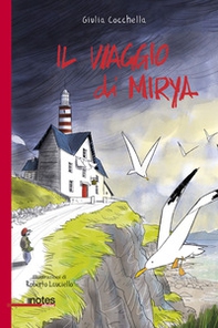 Il viaggio di Mirya - Librerie.coop