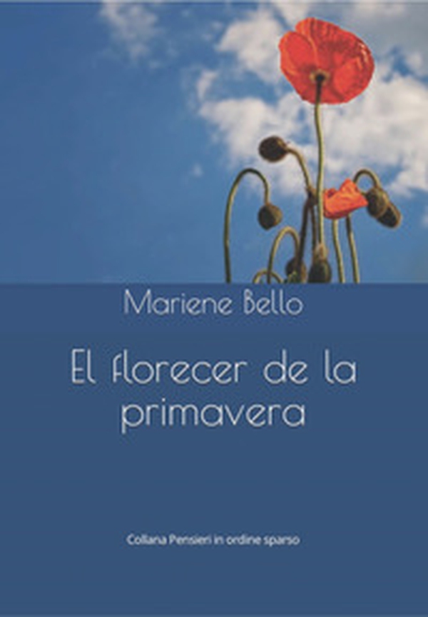 El florecer de la primavera - Librerie.coop El florecer de la primavera - Librerie.coop