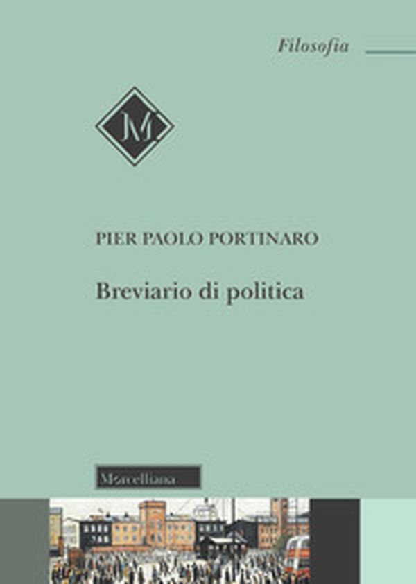 Breviario di politica - Librerie.coop Breviario di politica - Librerie.coop