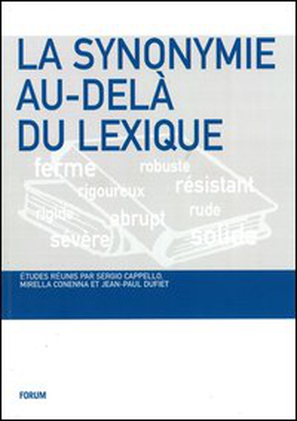 La synonymie au-delà du lexique - Librerie.coop La synonymie au-delà du lexique - Librerie.coop