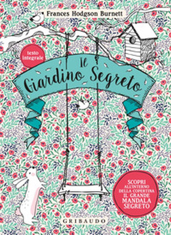 Il giardino segreto - Librerie.coop Il giardino segreto - Librerie.coop