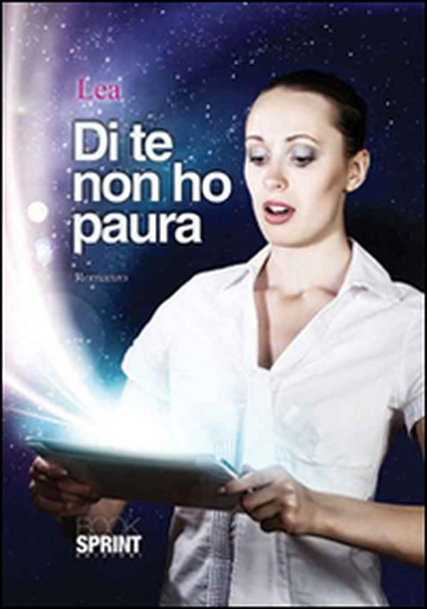 Di te non ho paura - Librerie.coop Di te non ho paura - Librerie.coop