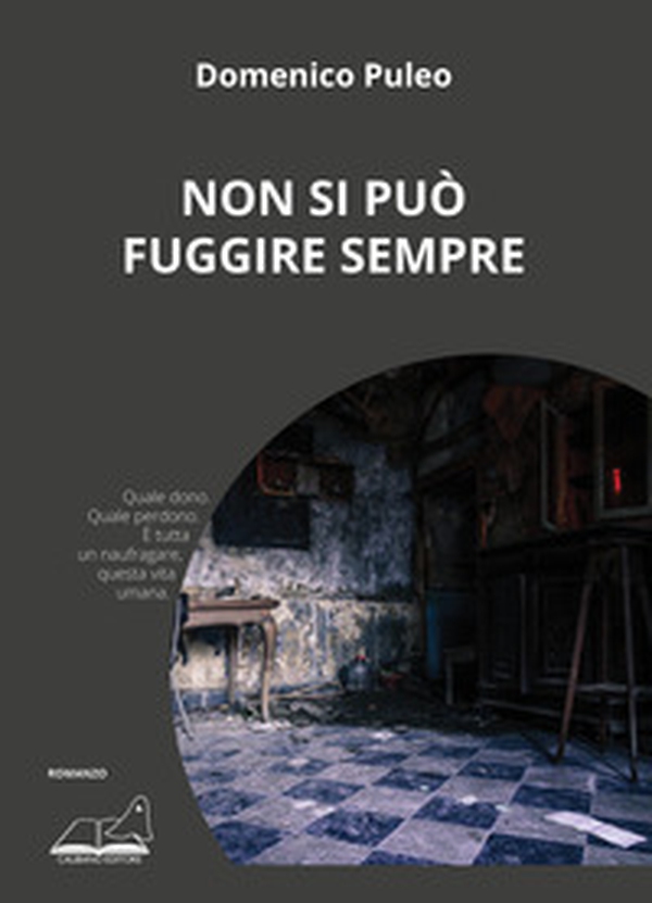 Non si può fuggire sempre - Librerie.coop Non si può fuggire sempre - Librerie.coop