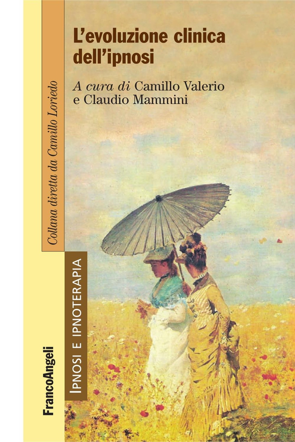 L'evoluzione clinica dell'ipnosi - Librerie.coop L'evoluzione clinica dell'ipnosi - Librerie.coop