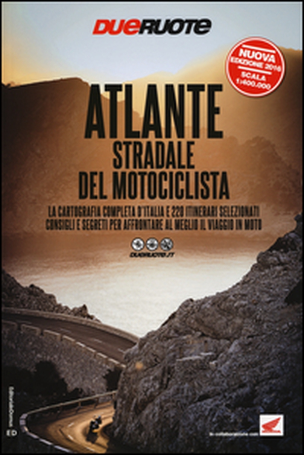 Atlante stradale del motociclista - Librerie.coop Atlante stradale del motociclista - Librerie.coop