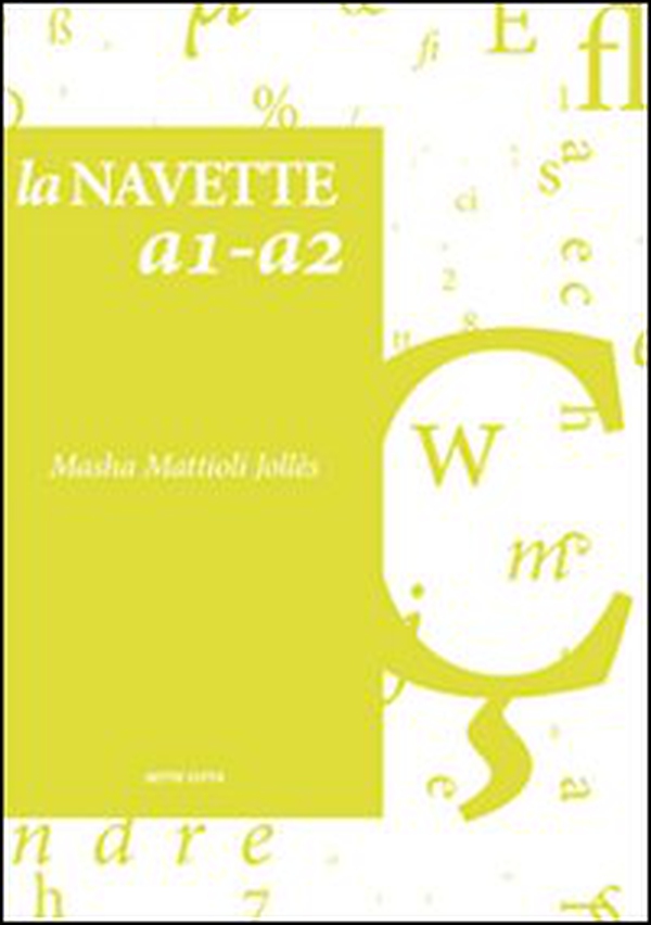 La navette a1-a2 - Librerie.coop La navette a1-a2 - Librerie.coop