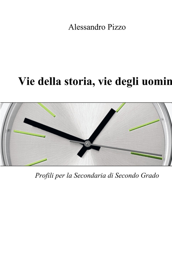Vie della storia, vie degli uomini - Librerie.coop Vie della storia, vie degli uomini - Librerie.coop
