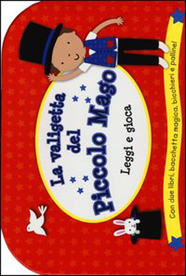 La valigetta del piccolo mago. Leggi e gioca - Librerie.coop La valigetta del piccolo mago. Leggi e gioca - Librerie.coop