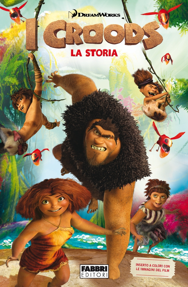 I Croods - La storia - Librerie.coop I Croods - La storia - Librerie.coop