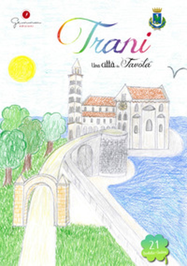 Una città da favola - Vol. 21 - Librerie.coop Una città da favola - Vol. 21 - Librerie.coop