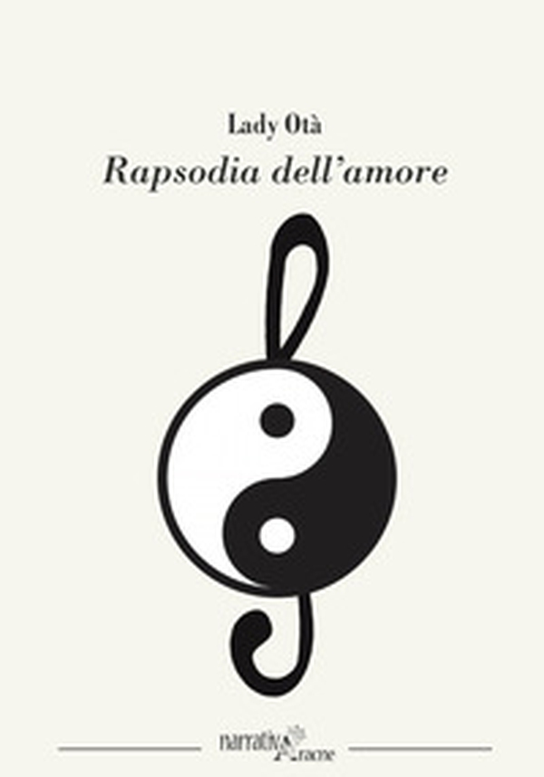Rapsodia dell'amore - Librerie.coop Rapsodia dell'amore - Librerie.coop