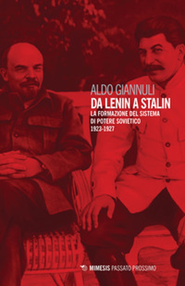 Da Lenin a Stalin. La formazione del sistema di potere sovietico 1923-1927 - Librerie.coop Da Lenin a Stalin. La formazione del sistema di potere sovietico 1923-1927 - Librerie.coop