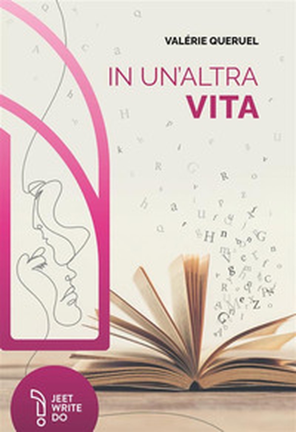 In un'altra vita. Dans une autre vie - Librerie.coop In un'altra vita. Dans une autre vie - Librerie.coop